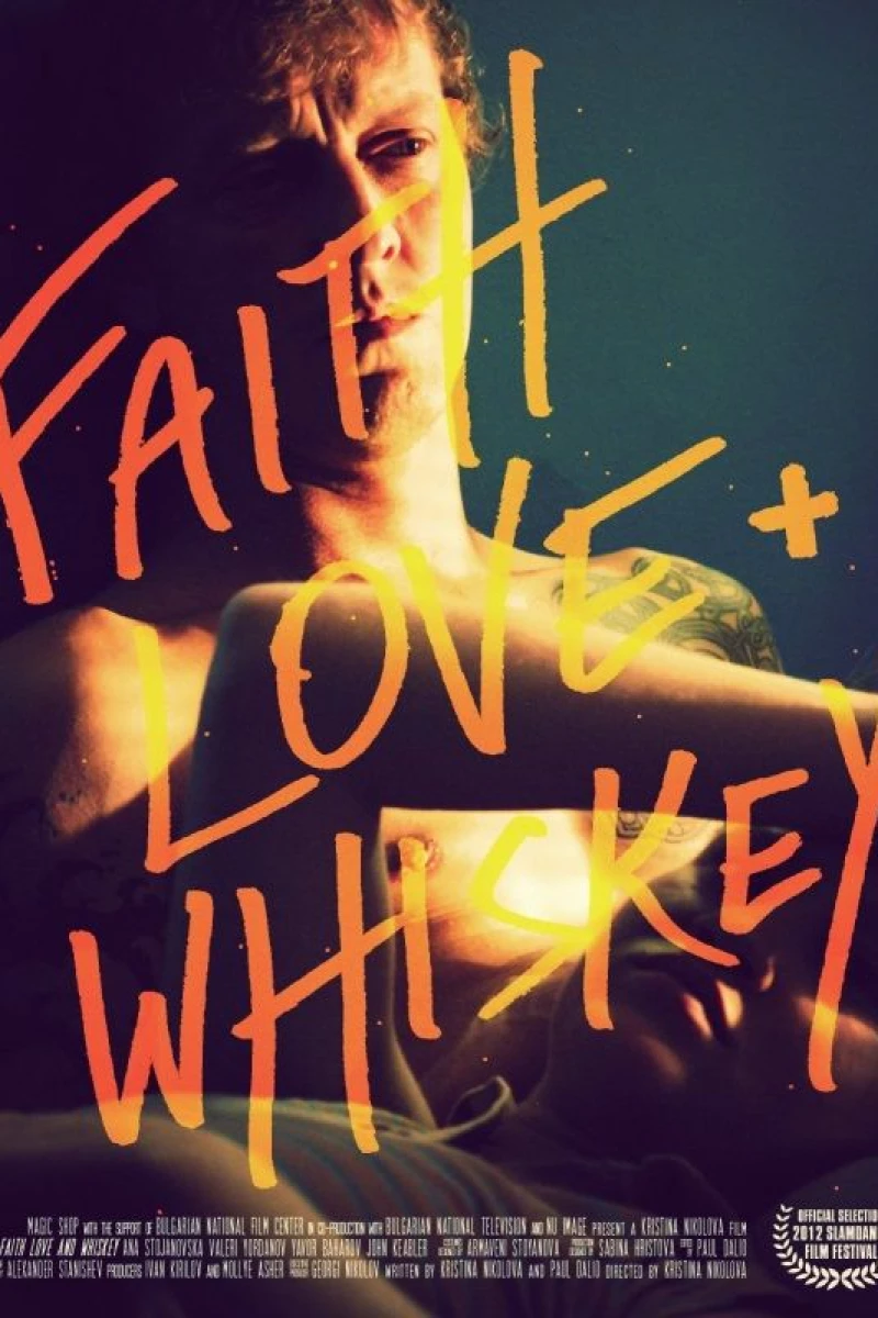 Faith, Love Whiskey Poster