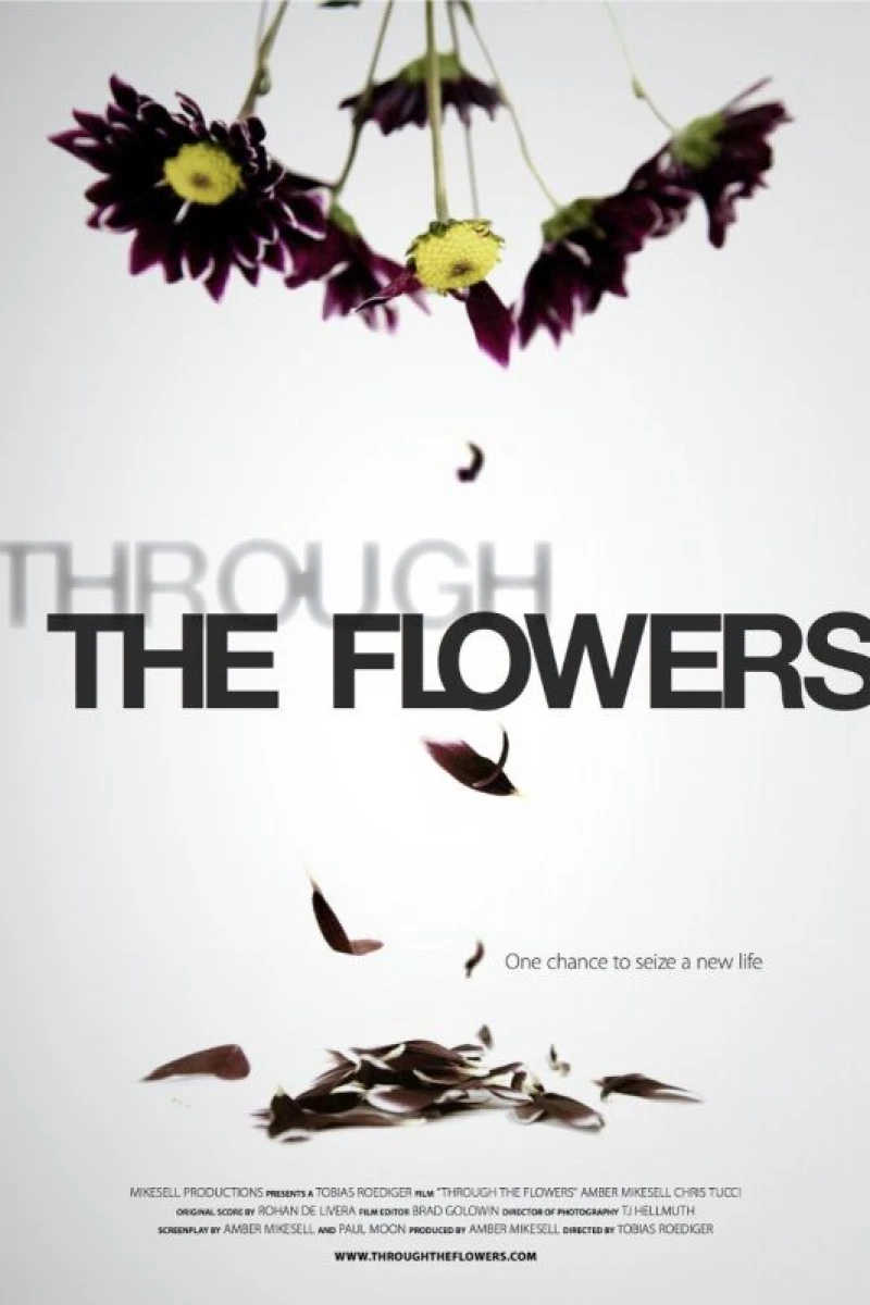 Through the Flowers Poster