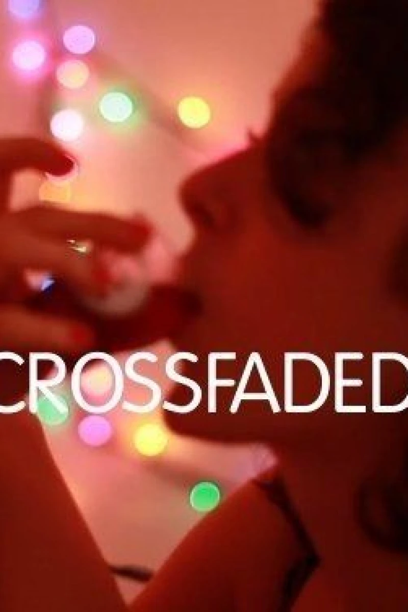 Crossfaded Poster