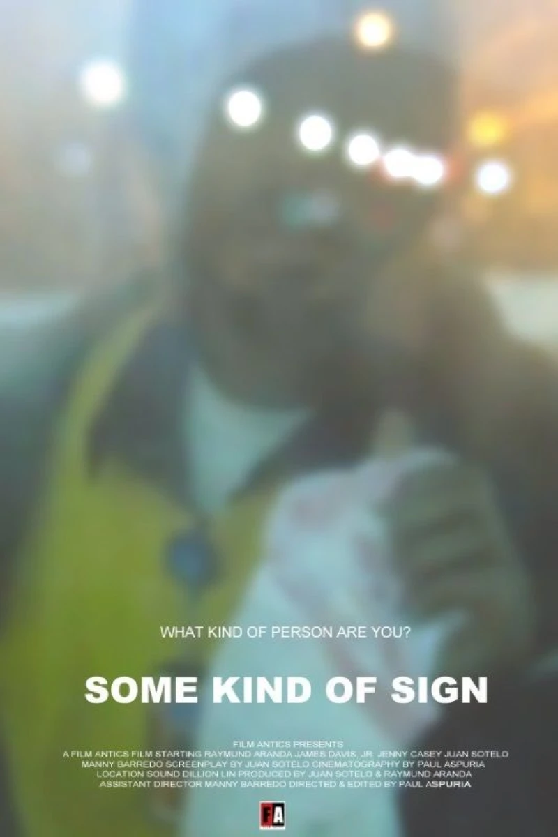 Some Kind of Sign Poster