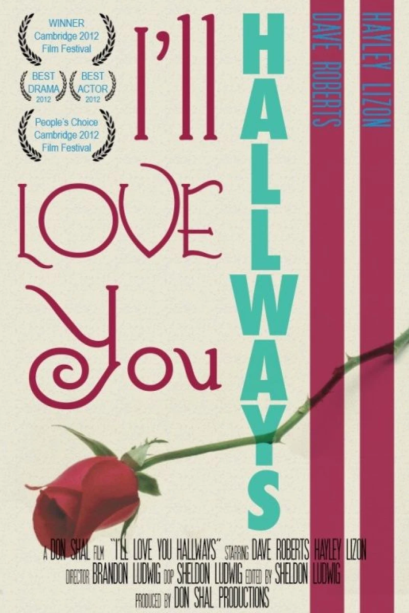 I'll Love You Hallways Poster