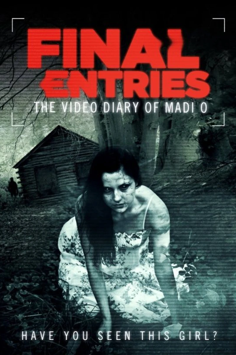 The Video Diary of Madi O, Final Entries Poster