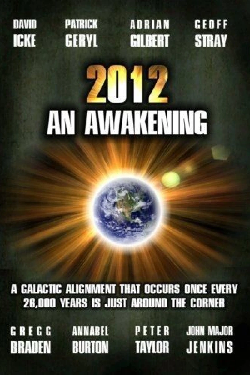 2012: An Awakening Poster