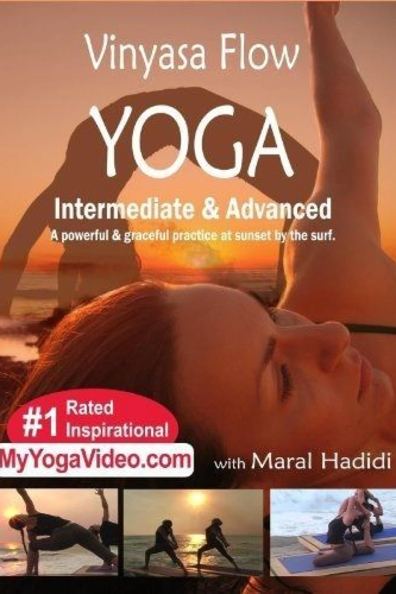 Vinyasa Flow Yoga: Intermediate Advanced Poster