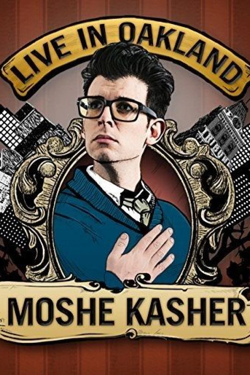 Moshe Kasher: Live in Oakland Poster