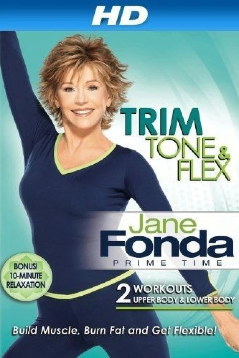 Jane Fonda Prime Time: Trim, Tone Flex Poster