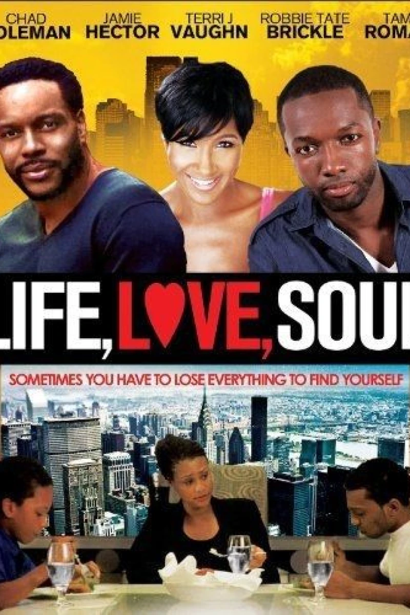 Life, Love, Soul Poster