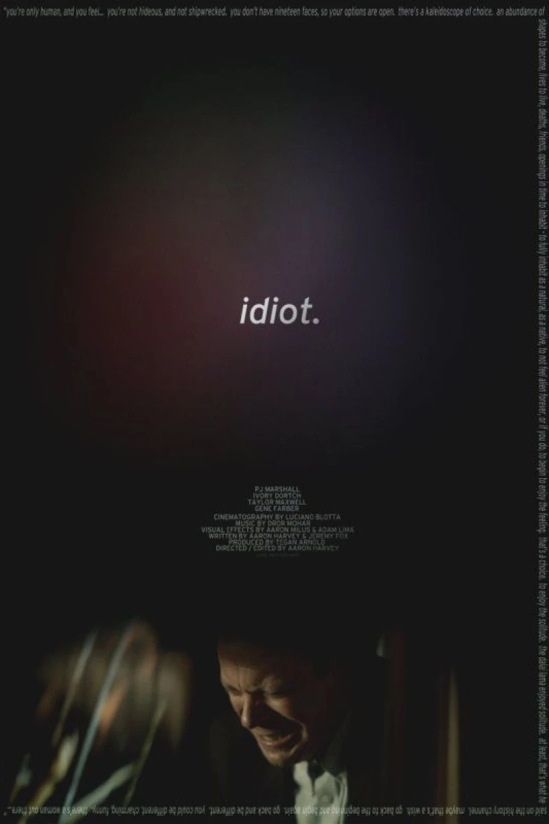 Idiot. Poster