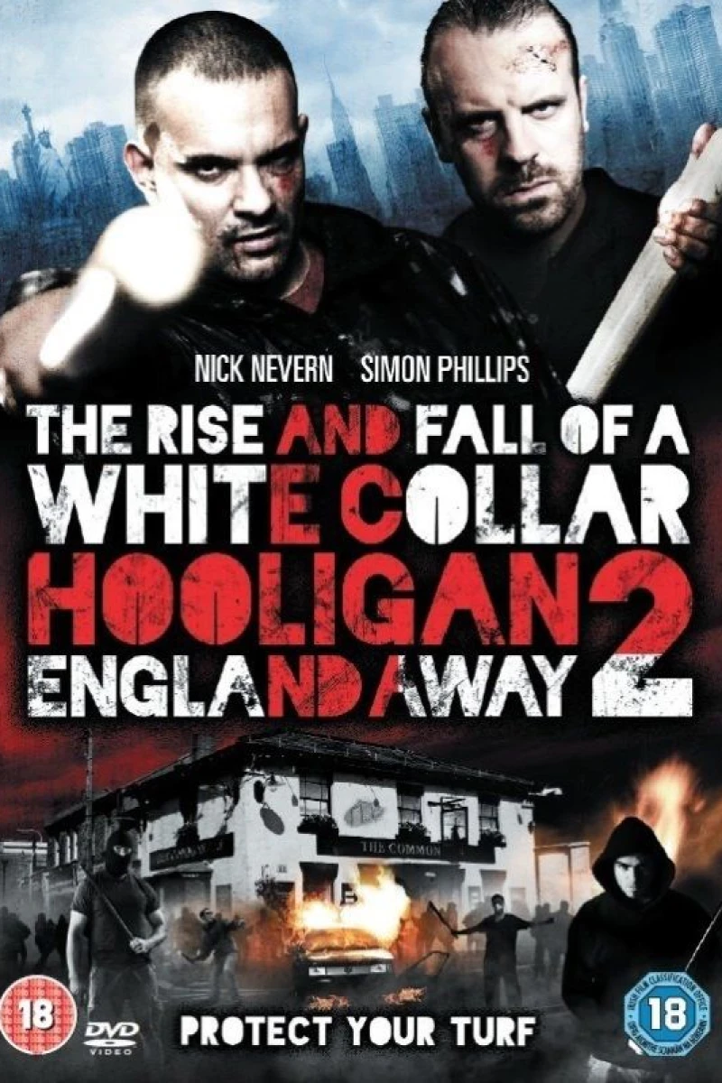 The Rise and Fall of a White Collar Hooligan 2 Poster