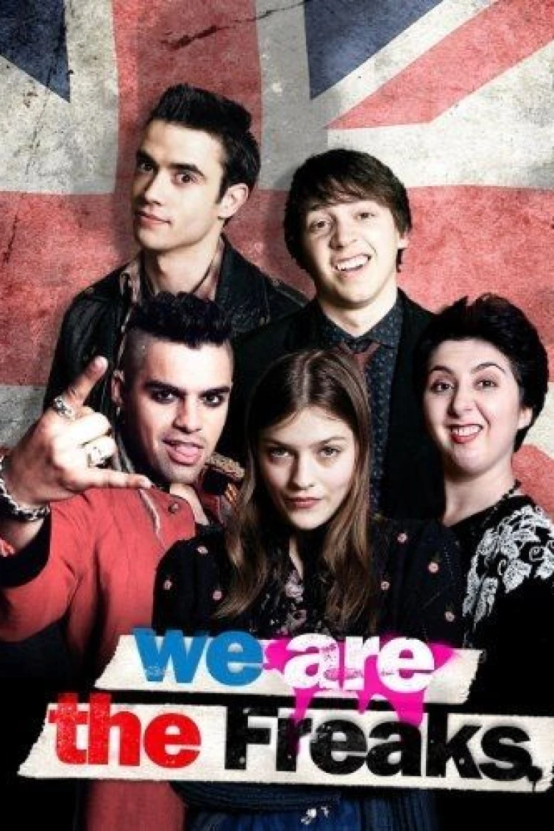 We Are the Freaks Poster