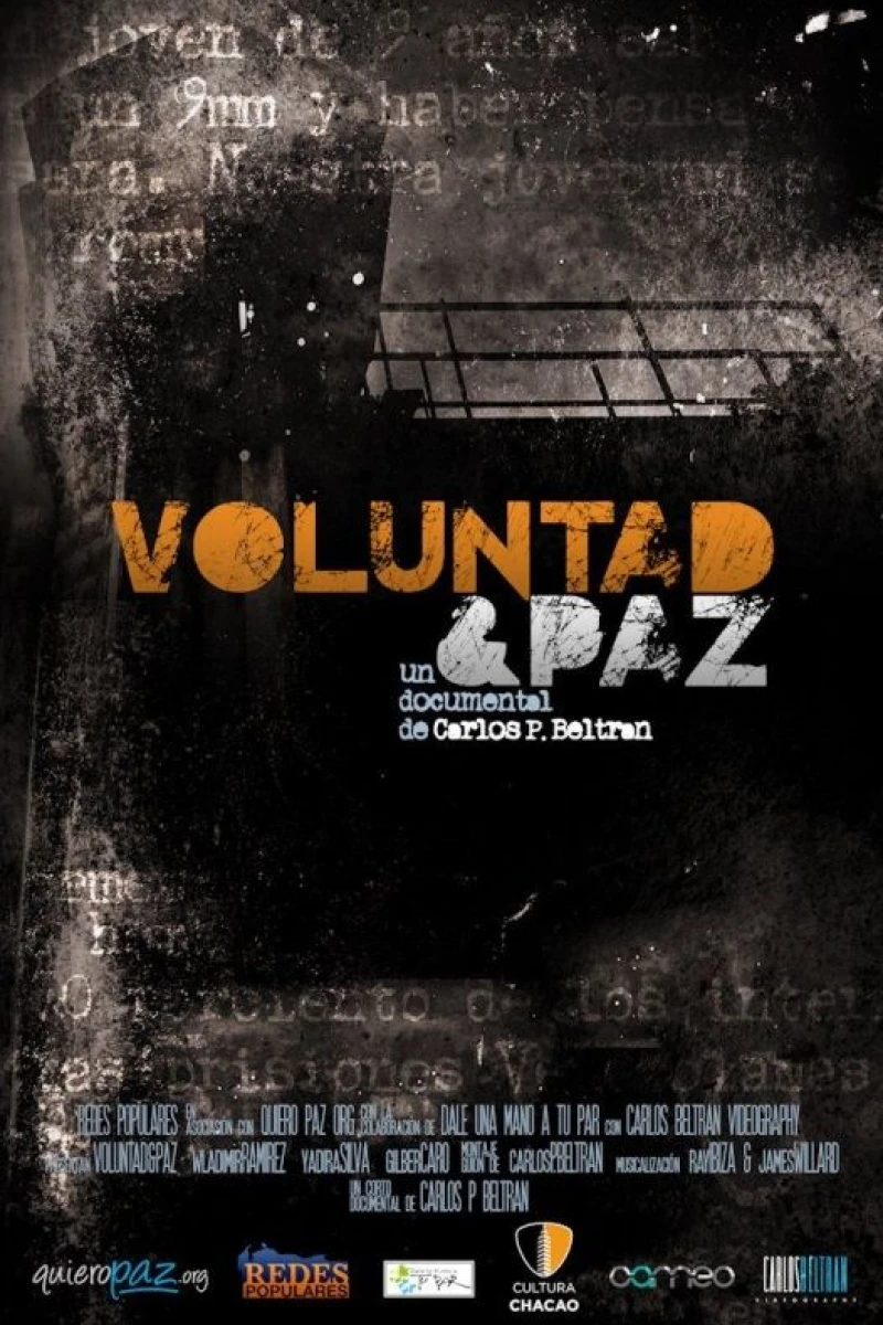 Voluntad Y Paz Poster