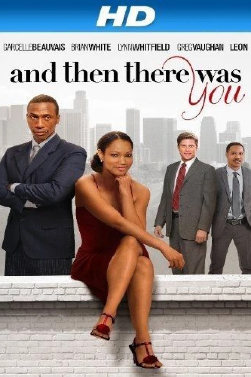 And Then There Was You Poster