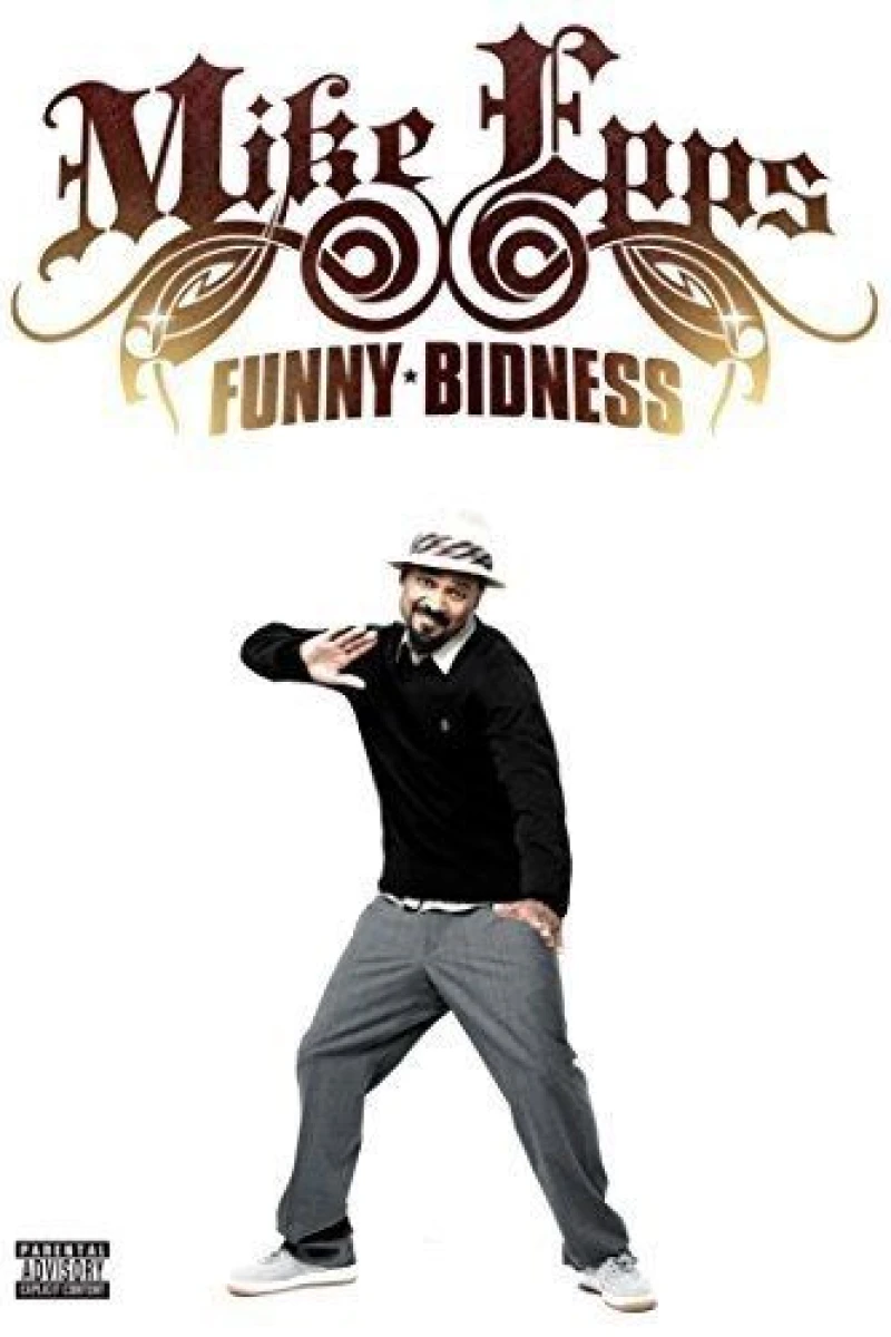 Mike Epps: Funny Bidness Poster