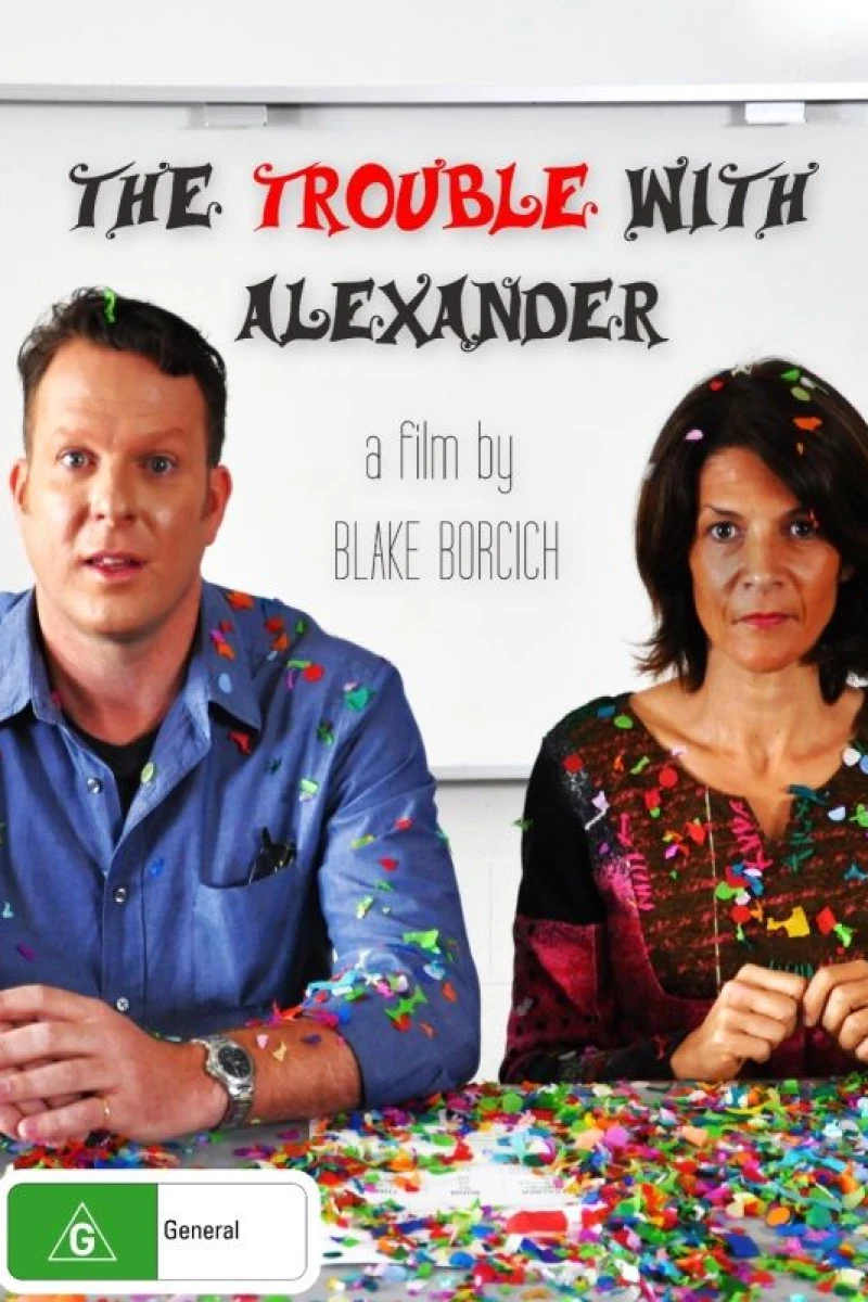 The Trouble with Alexander Poster