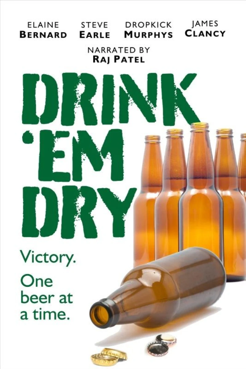 Drink 'Em Dry Poster