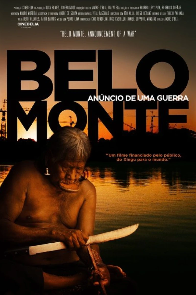 Belo Monte: Anúncio de uma guerra Poster