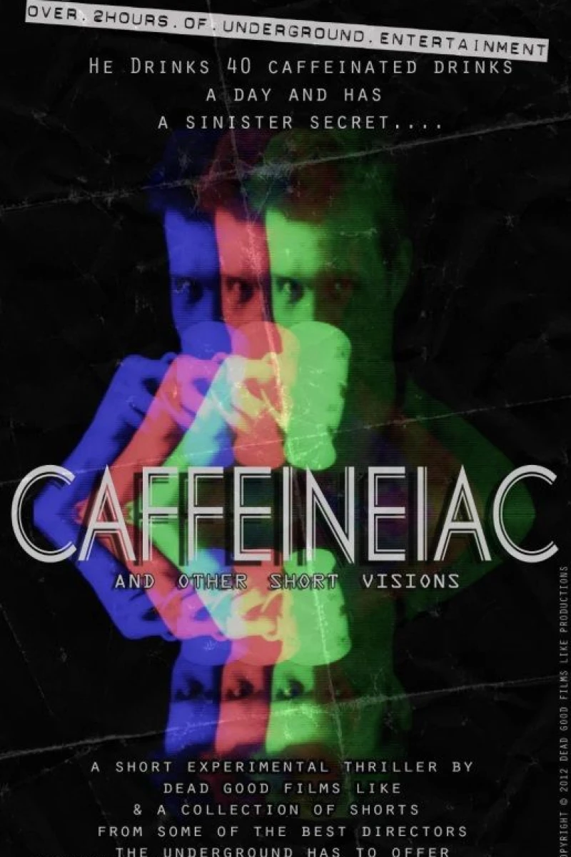 Caffeineiac Poster