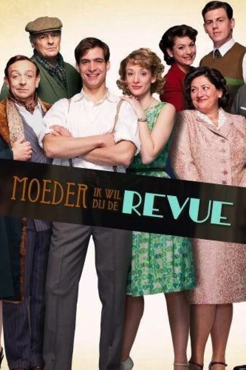 Moeder, ik wil bij de revue Poster