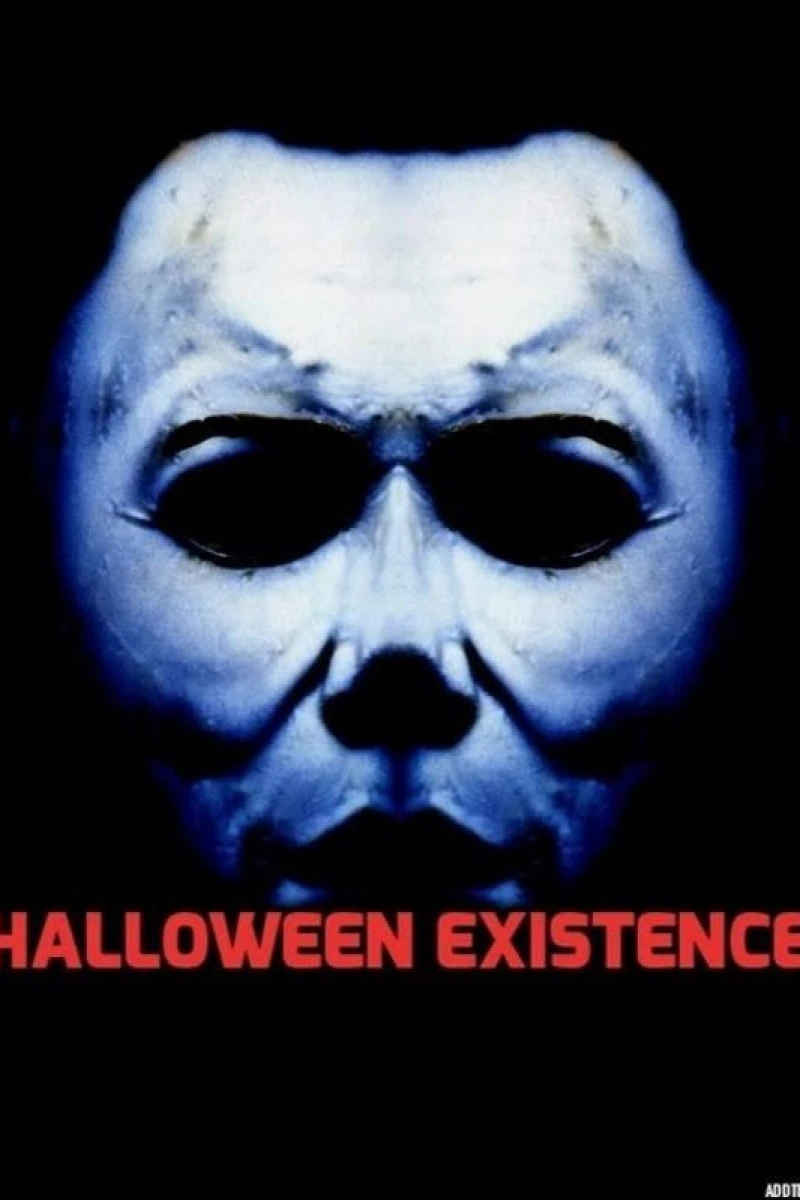 Halloween Existence Poster