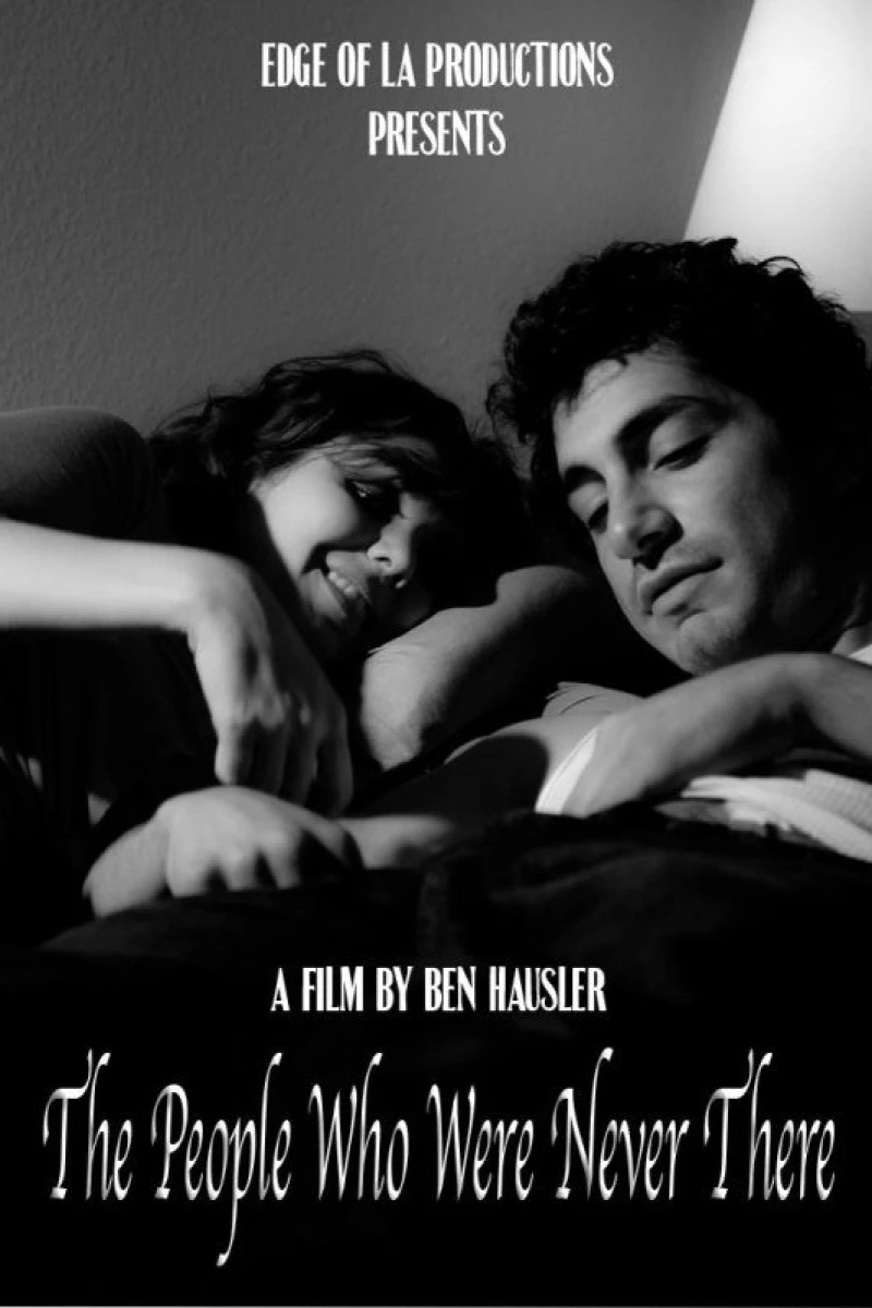 The People Who Were Never There Poster