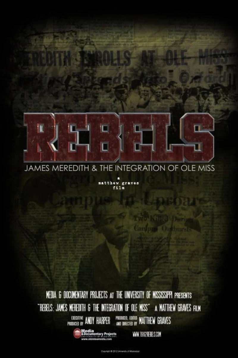 Rebels: James Meredith and the Integration of Ole Miss Poster