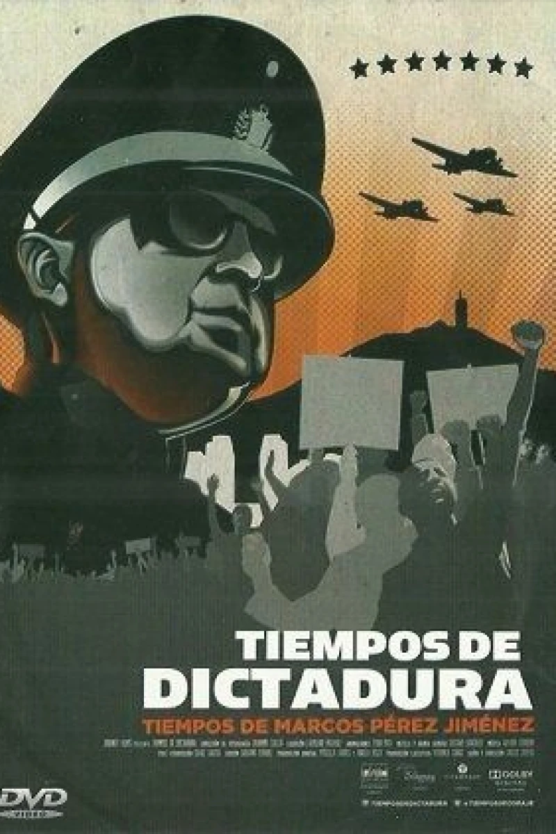 Tiempos de Dictadura Tiempos de Marcos Pérez Jiménez Poster