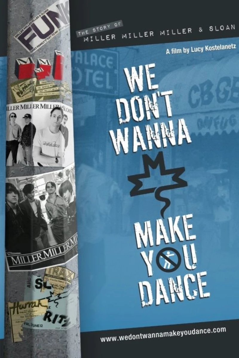 We Don't Wanna Make You Dance Poster