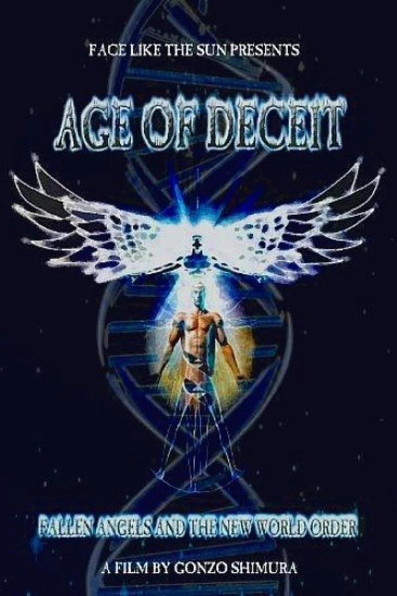 Age of Deceit: Fallen Angels and the New World Order Poster