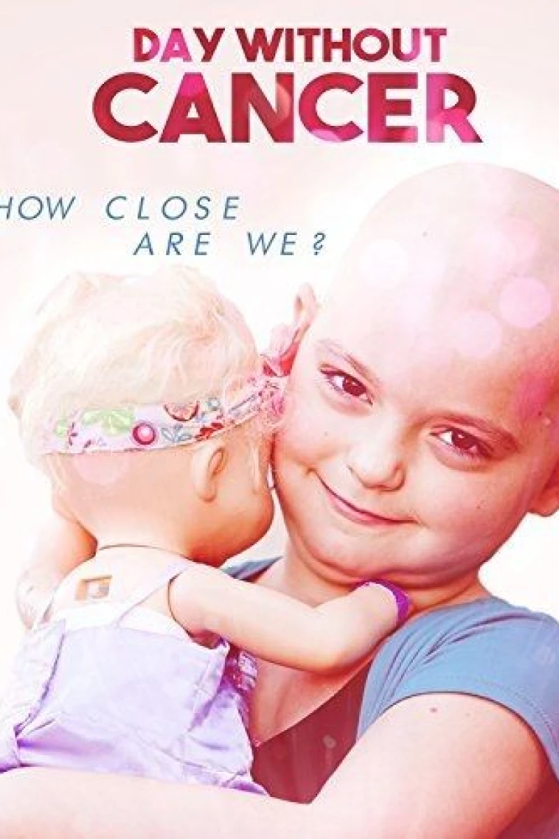 A Day Without Cancer Poster