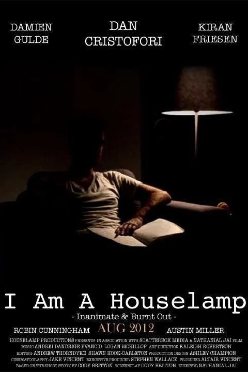 I Am a Houselamp Poster