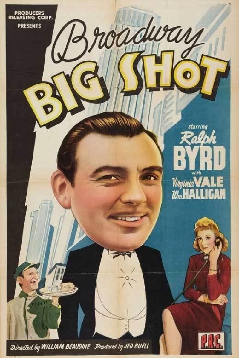 Broadway Big Shot Poster