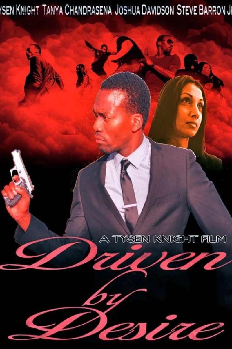 Driven by Desire Poster