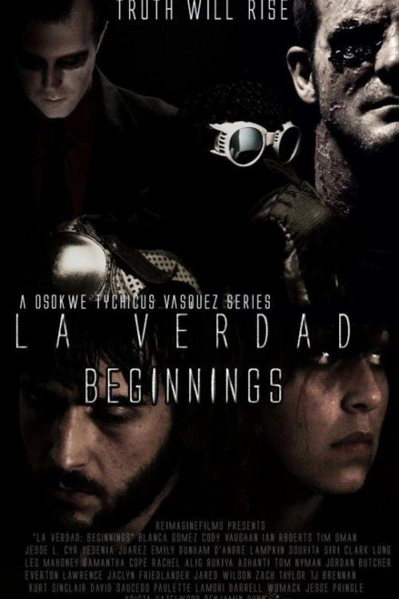 La Verdad: Beginnings Poster