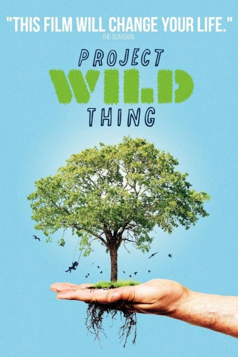 Project Wild Thing Poster