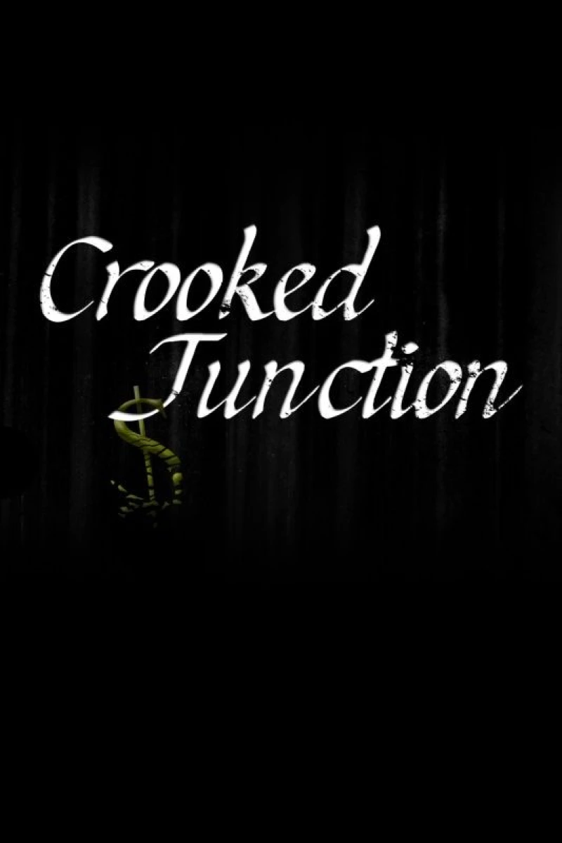 Crooked Juction Poster