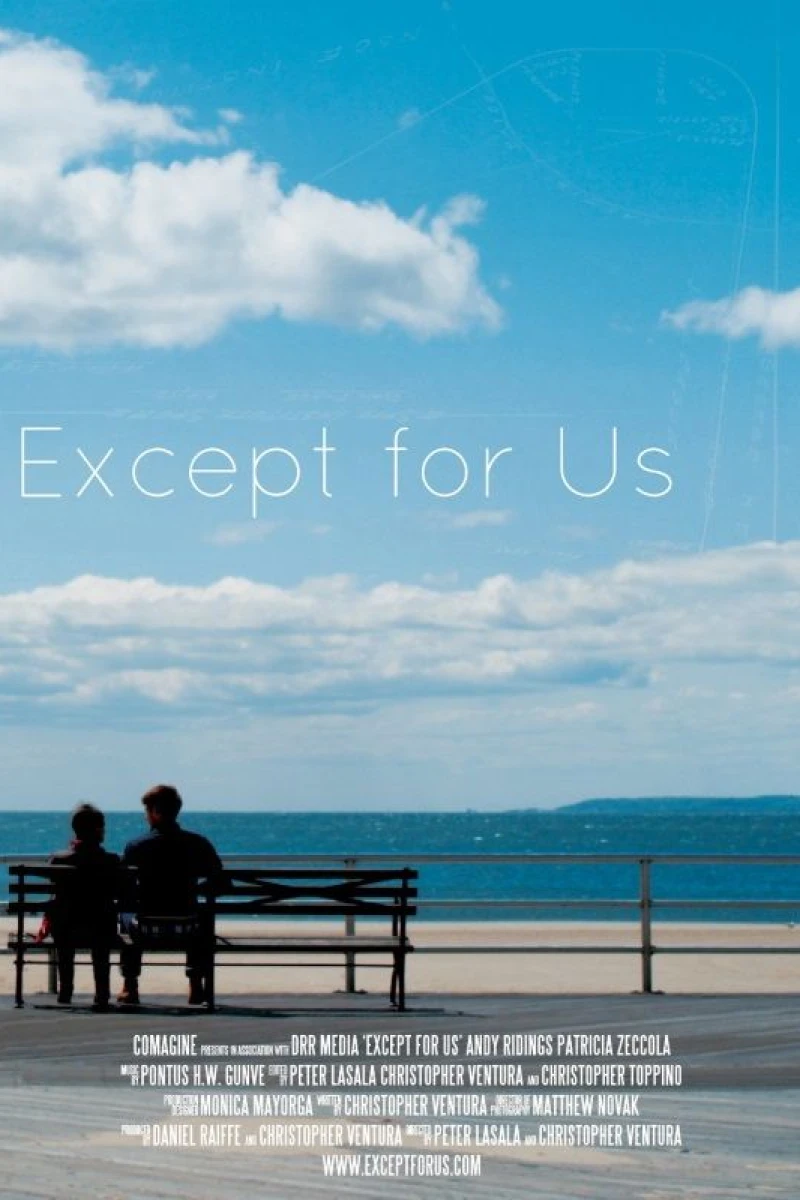 Except for Us Poster