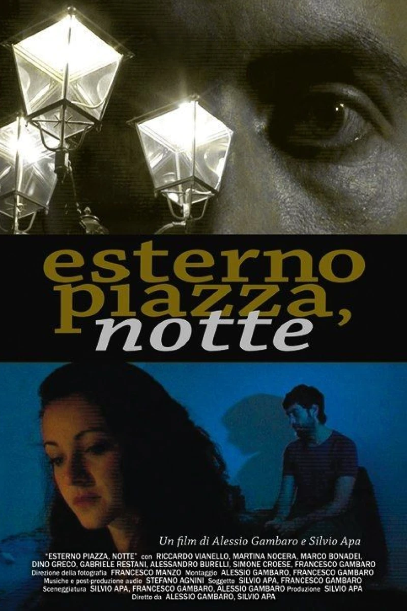 Esterno piazza, notte Poster