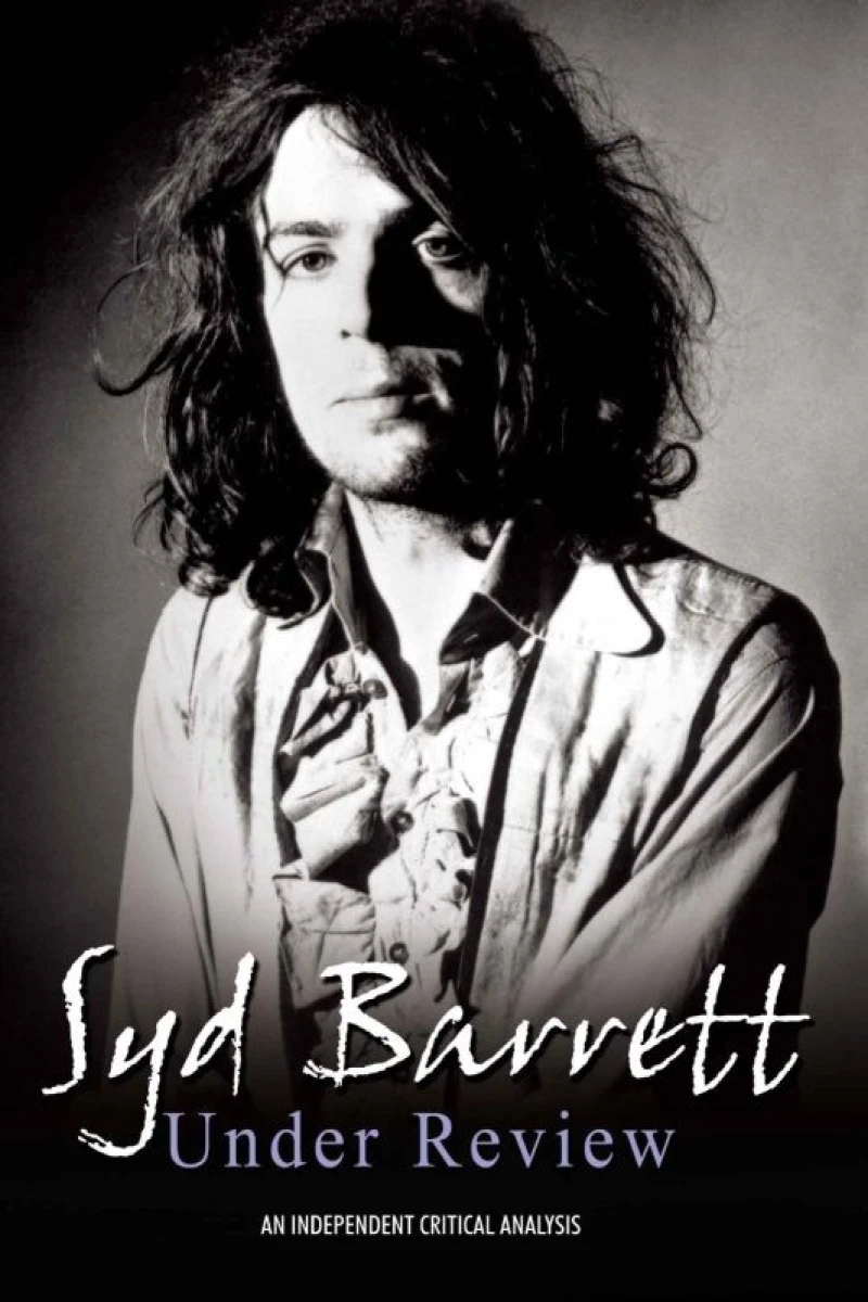 Syd Barrett: Under Review Poster