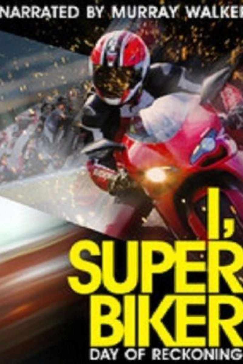 I, Superbiker: Day of Reckoning Poster