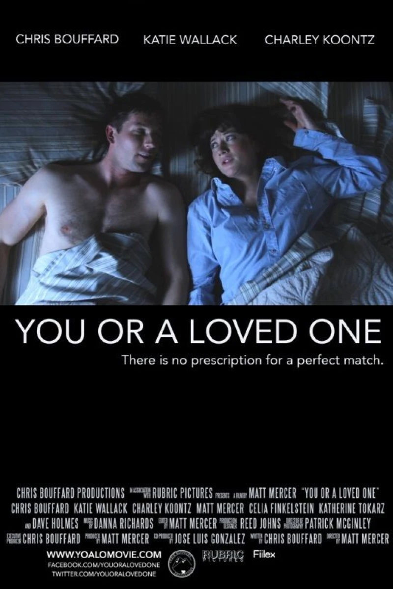 You or a Loved One Poster