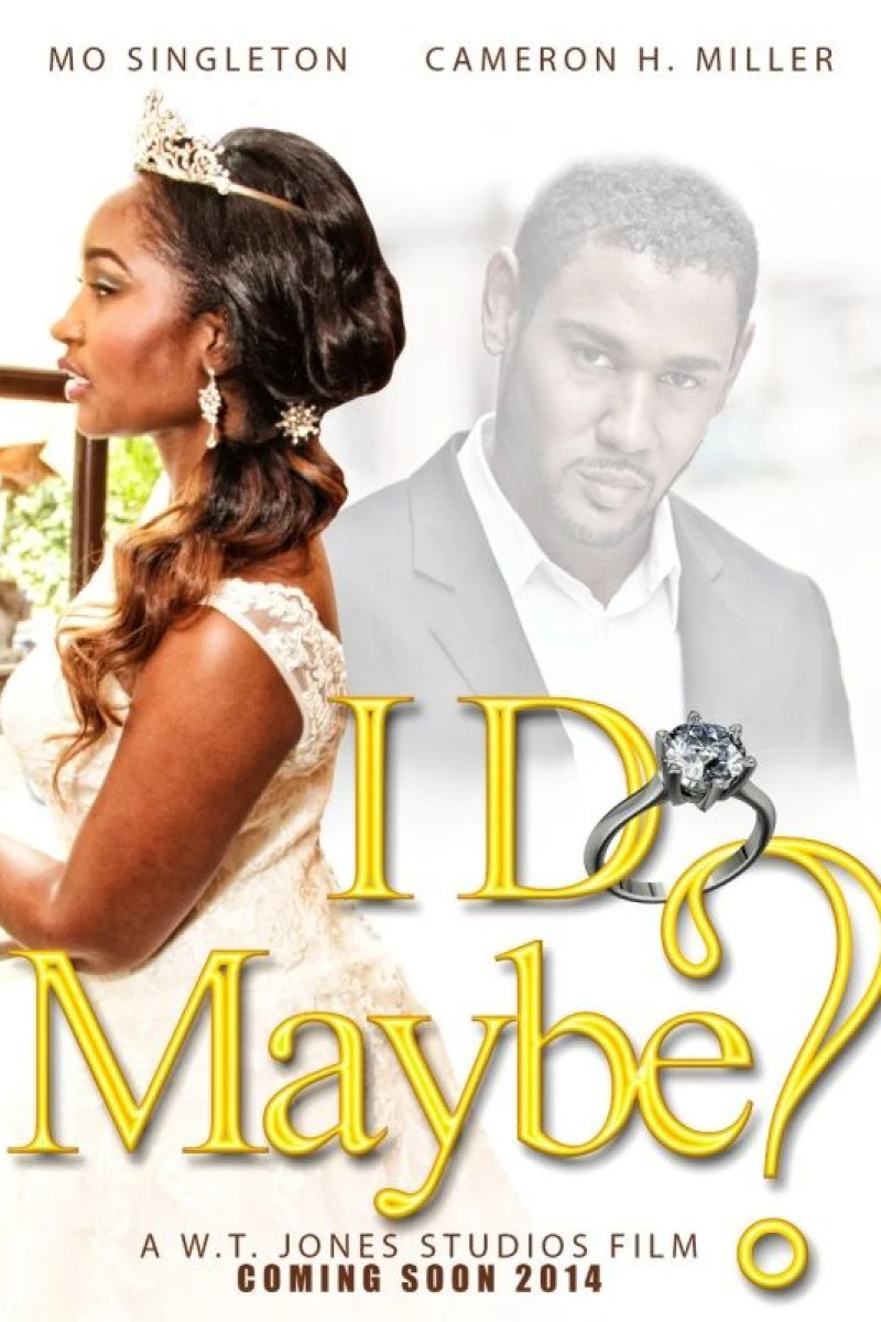 I Do, Maybe? Poster