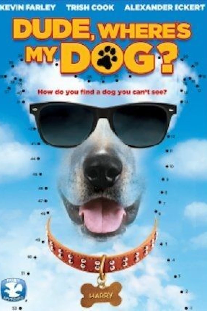 Dude, Where's My Dog?! Poster