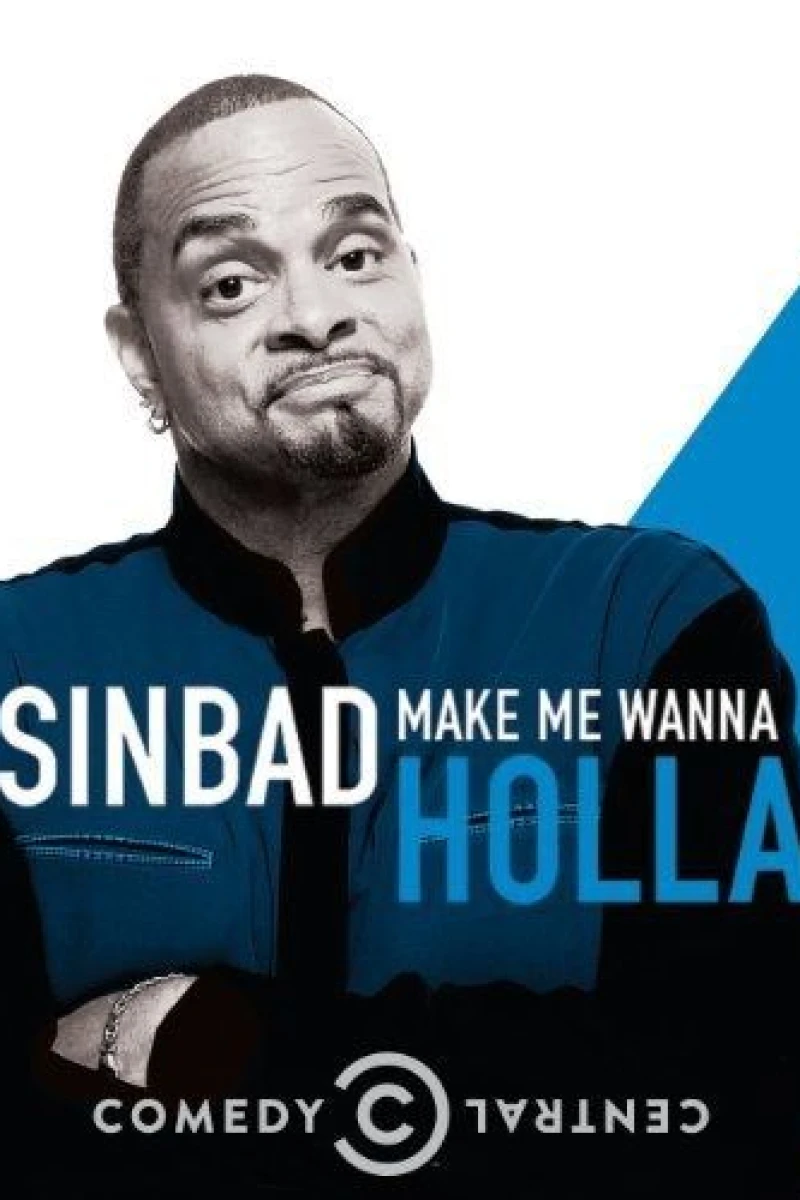 Sinbad: Make Me Wanna Holla! Poster