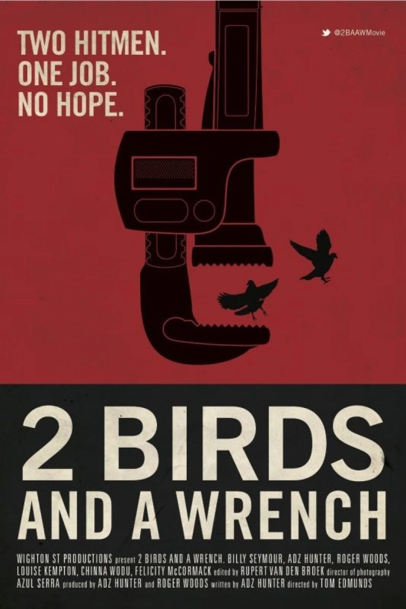 2 Birds and a Wrench Poster