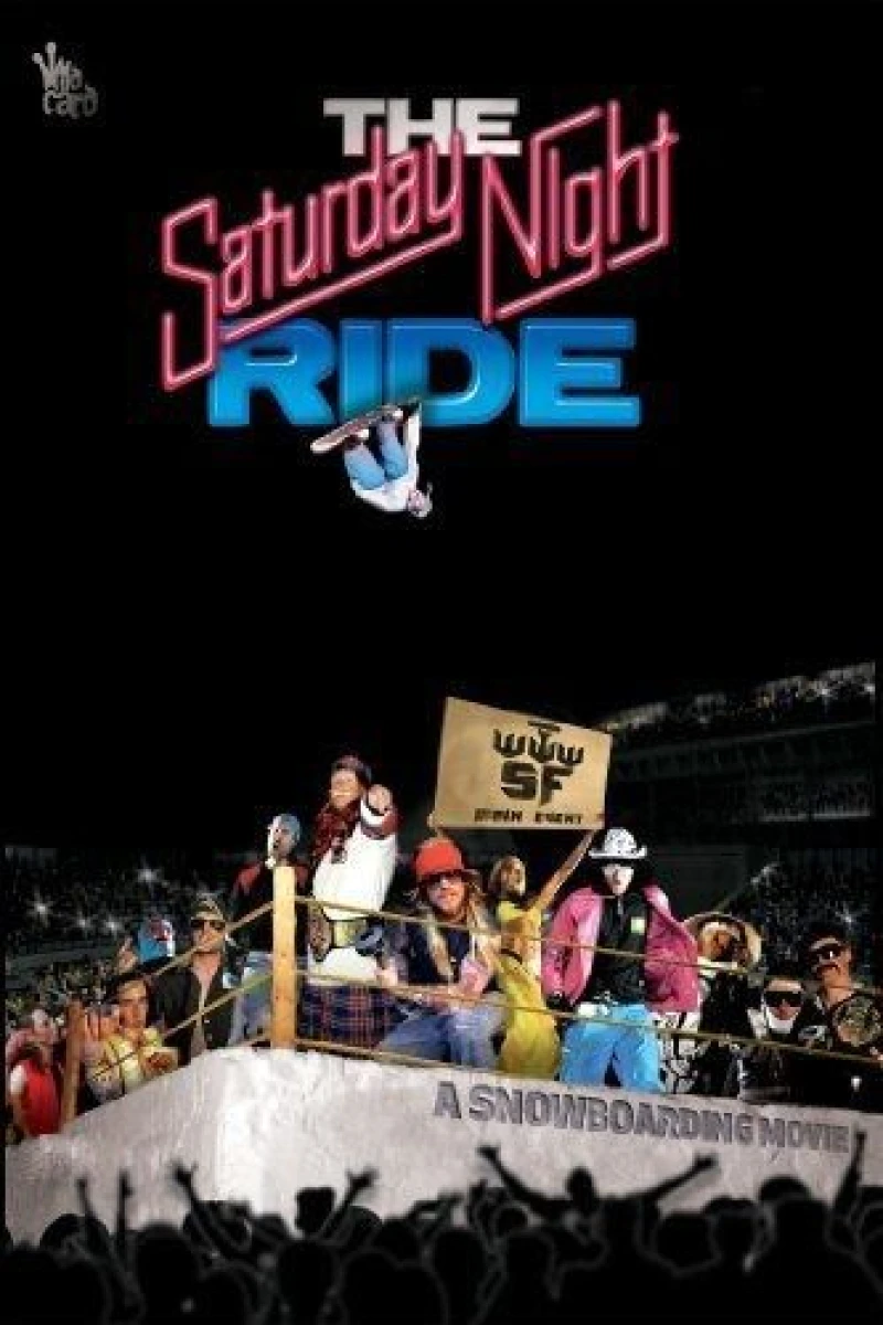 The Saturday Night Ride Poster