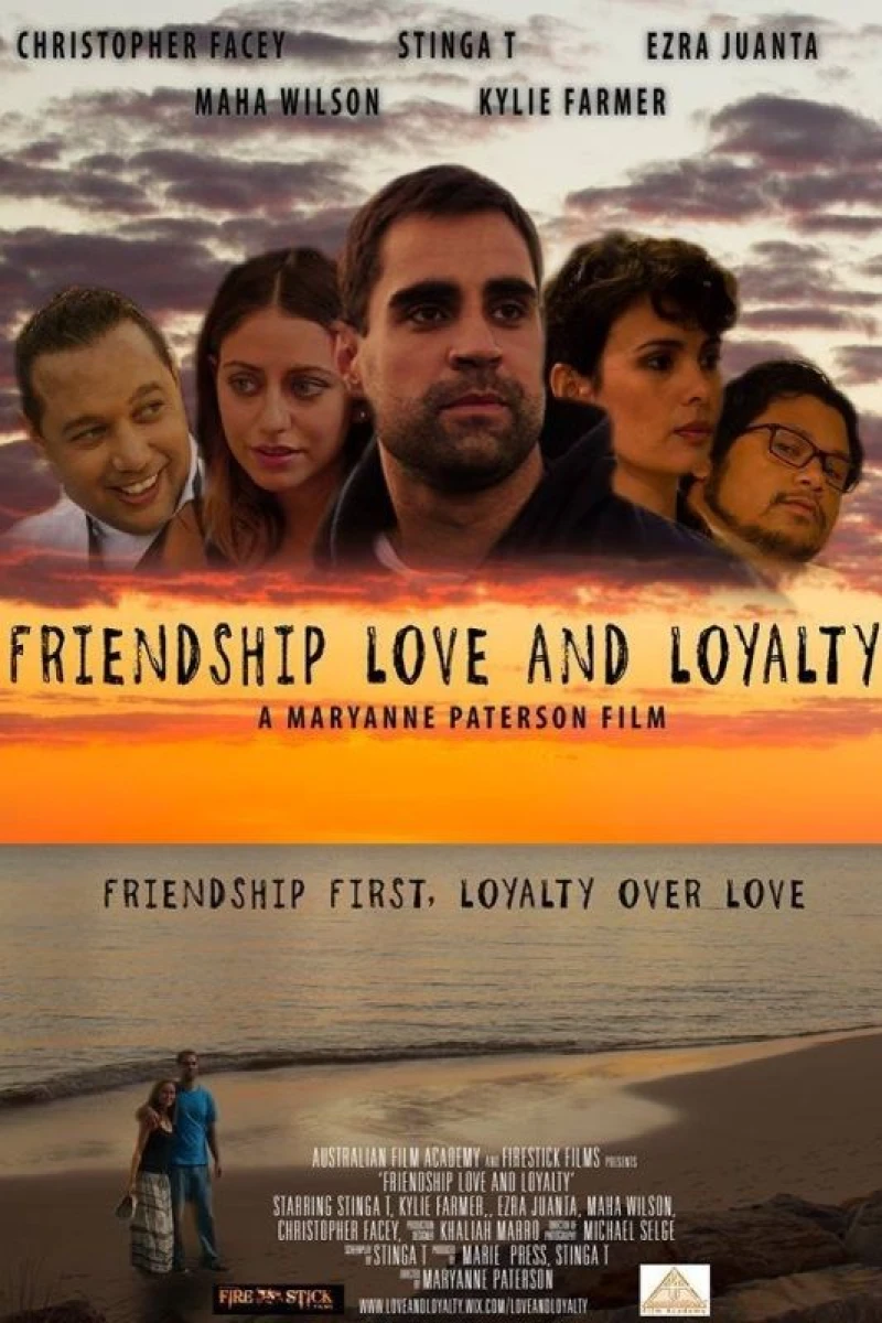 Friendship Love and Loyalty Poster