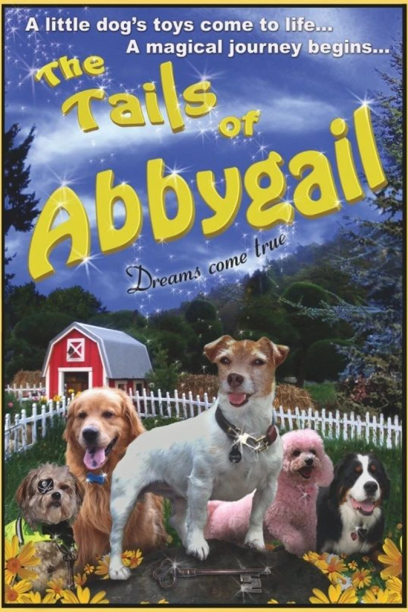 The Tails of Abbygail-Dreams Come True Poster