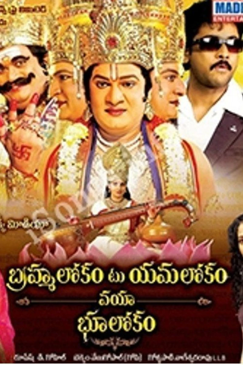 Brahmalokam to Yamalokam Via Bhoolokam Poster