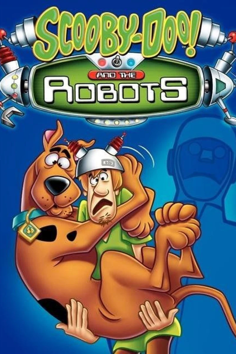 Scooby Doo the Robots Poster